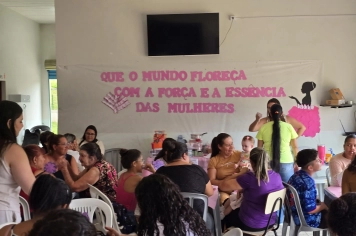 Foto - Dia da Mulher no CRAS Homenagem e Convivência