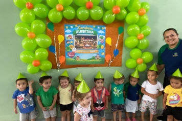 Creche celebra aniversário de Albertina com semana de atividades e carinho com as crianças